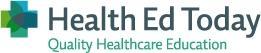 Health Ed Today Quality Healthcare Education